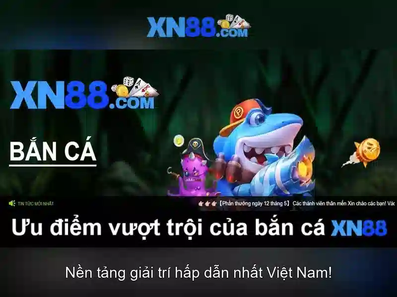 xn88: Nền tảng giải trí và trò chơi trực tuyến 1 Đăng Nhập